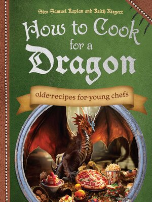 cover image of How to Cook for a Dragon